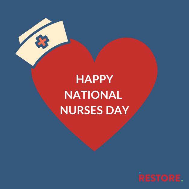 Blog: Celebrating Nurses by Improving Patient Outcomes - RESTORE-Skills
