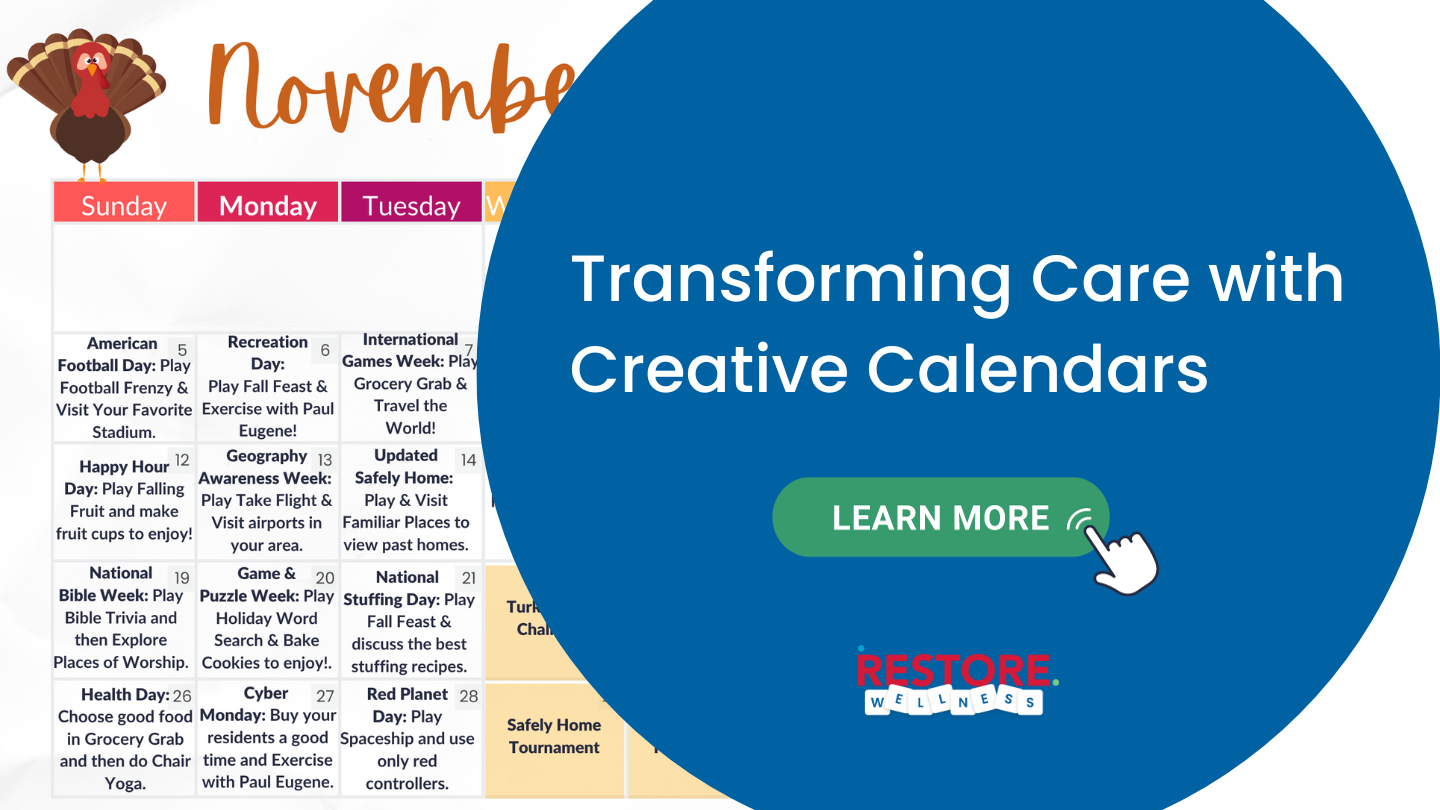 Transforming Care with Creative Calendars